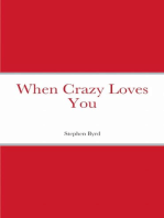 When Crazy Loves You