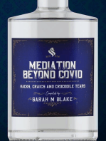 Mediation Beyond Covid: Hacks, Craics and Crocodile Tears