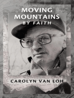 Moving Mountains By Faith
