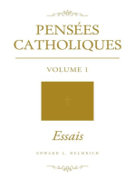Pensées Catholiques: Volume 1 - Essais