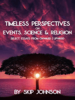 Timeless Perspectives on Events, Science & Religion: Select Essays from Onward | Upward
