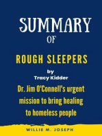 Summary of Rough Sleepers by Tracy Kidder: Dr. Jim O'Connell's Urgent Mission to Bring Healing to Homeless People
