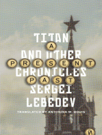 A Present Past: Titan and Other Chronicles