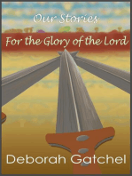 For the Glory of the Lord