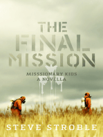 The Final Mission: Missionary Kids