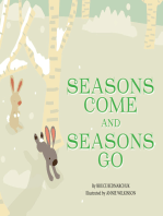 Seasons Come and Seasons Go