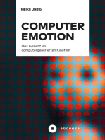 Computeremotion: Das Gesicht im computergenerierten Kinofilm