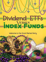 Dividend ETFs vs. Index Funds: Welcome to the Stock Market Party: Financial Freedom, #102