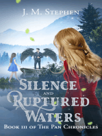 Silence and Ruptured Waters