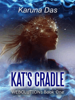 Kat's Cradle: Webolution, Book One