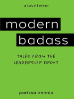 Modern Badass: Tales From The Leadership Front