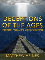 Deceptions of the Ages: "Mormons" Freemasons & Extraterrestrials