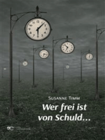 Wer frei ist von Schuld