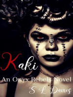 Kaki: Onyx Rebels, #7