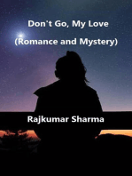 Don't Go, My Love (Romance and Mystery)