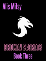 Broken Secrets: Book Three