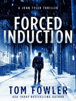 Forced Induction: A John Tyler Thriller: John Tyler Action Thrillers, #5