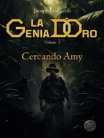 Cercando Amy: La Genia d'Oro vol 2