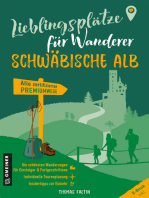 Lieblingsplätze für Wanderer - Schwäbischen Alb: Erstmals alle zertifizierten Premiumwege in einem Band