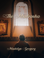 The Madrinha