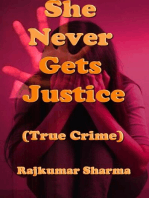 She Never Gets Justice (True Crime)