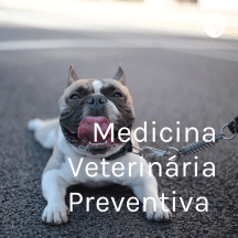 Medicina Veterinária Preventiva