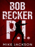 Bob Becker P.I.: Jim Scott Books, #22