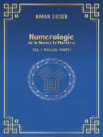 Numerologie de la Novice la Maestru - Vol 1. Nucleul ființei: Numerologie, #1