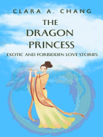 The Dragon Princess: Exotic and Forbidden Love Stories: Eastern Fantasy and Romance Series, #1