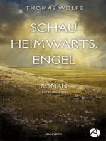 Schau heimwärts, Engel. Band Eins