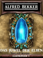 Das Juwel der Elben: Fantasy Roman: Elbenkinder 1