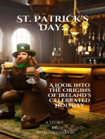 St. Patrick's Day: A Look into the Origins of Ireland's Celebrated Holiday: World Habits, Customs & Traditions, #2