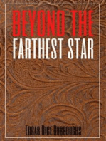 Beyond The Farthest Star (Annotated)