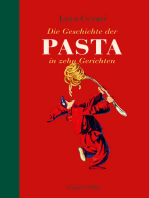 Die Geschichte der Pasta in zehn Gerichten