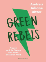 Green Rebels – Frauen und ihr Traum von einer besseren Welt