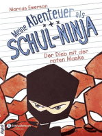 Meine Abenteuer als Schul-Ninja, Band 03: Der Dieb mit der roten Maske