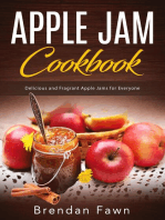 Apple Jam Cookbook, Delicious and Fragrant Apple Jams for Everyone