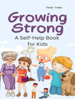 Growing Strong: A Self-Help Book for Kids: Kids Book, #2