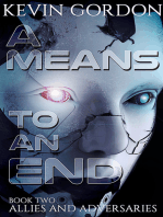 A Means to an End