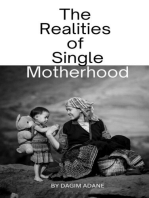 The Realities of Single Motherhood