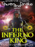 Gwen and Drake versus The Inferno King
