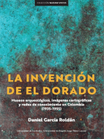 La invención de El Dorado: Museos arqueológicos, imágenes cartográficas y redes de conocimiento en Colombia (1935-1955)