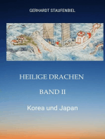 Heilige Drachen Band II: Korea und Japan