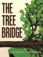 THE TREE BRIDGE