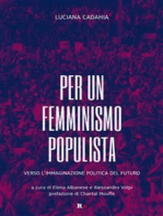 Per un femminismo populista: Verso l'immaginazione politica del futuro