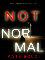 Not Normal (A Camille Grace FBI Suspense Thriller—Book 5)