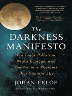 The Darkness Manifesto: On Light Pollution, Night Ecology, and the Ancient Rhythms that Sustain Life