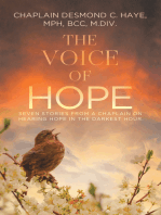 The Voice of Hope: Seven Stories from a Chaplain on Hearing Hope in the Darkest Hour