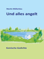 Und alles angelt: Komische Gedichte