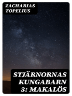 Stjärnornas kungabarn 3: Makalös: En tids- och karaktersstudie från drottning Kristinas dagar